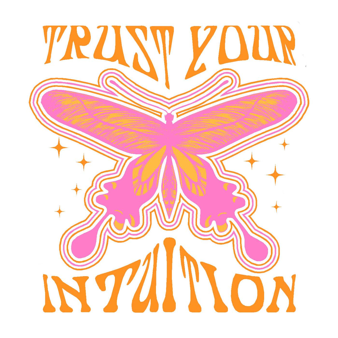 Trust Your Intuition Vinyl Sticker Decal