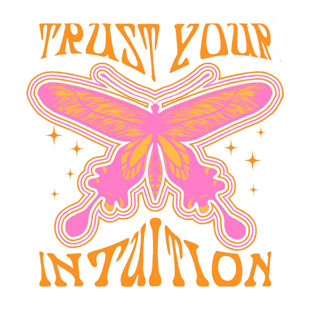 Trust Your Intuition Vinyl Sticker Decal