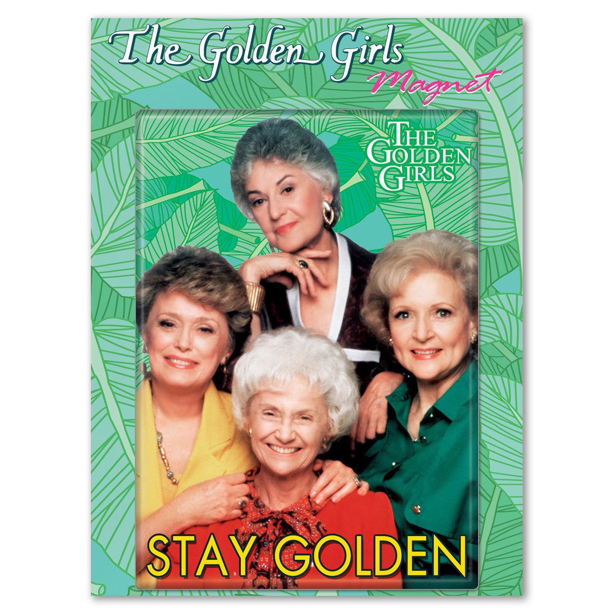 The Golden Girls Magnet