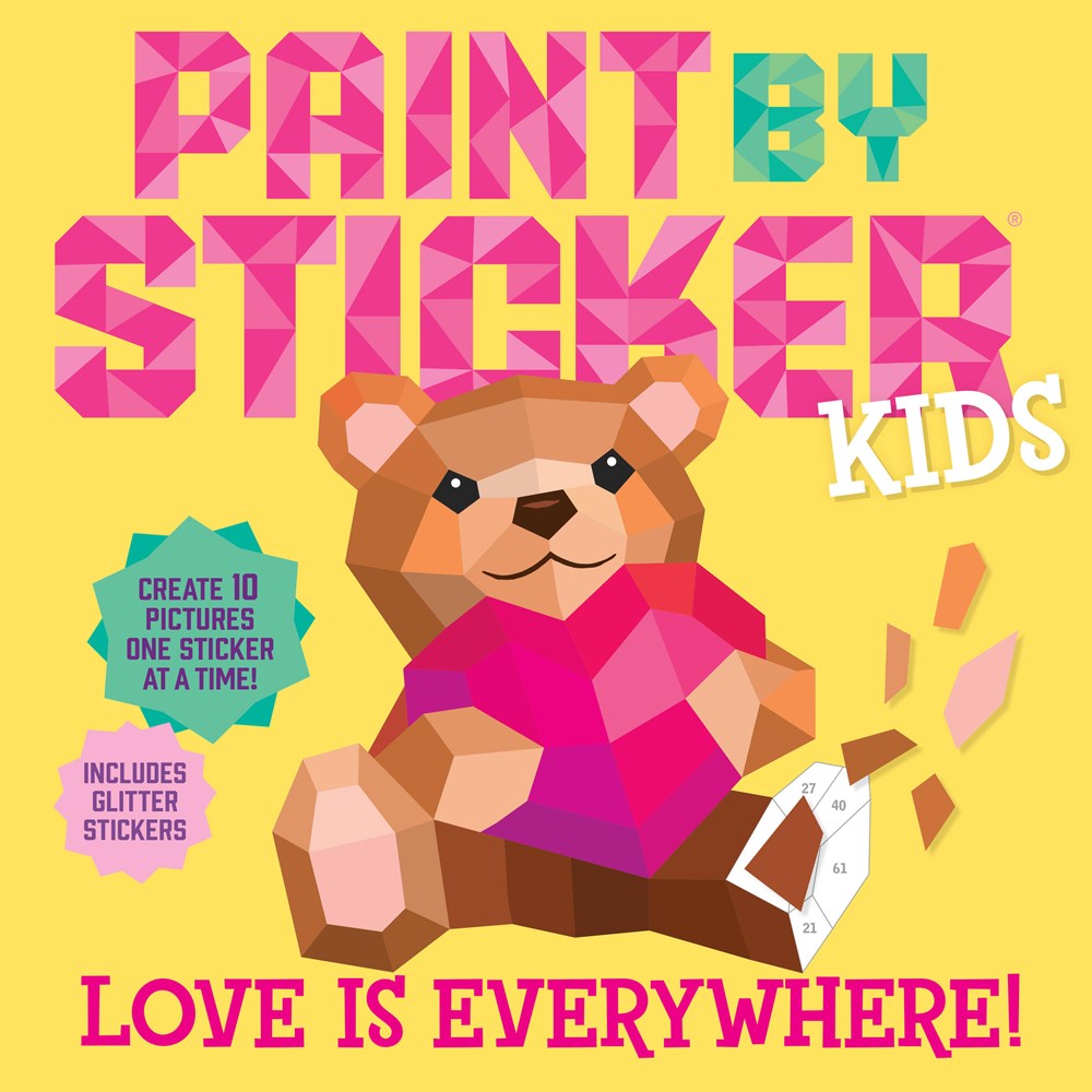 Love Is Everywhere Paint By Sticker Book