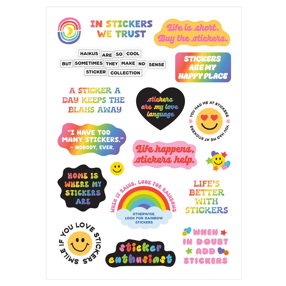 Stickie Sayings About Stickers Glossy Sticker Sheet