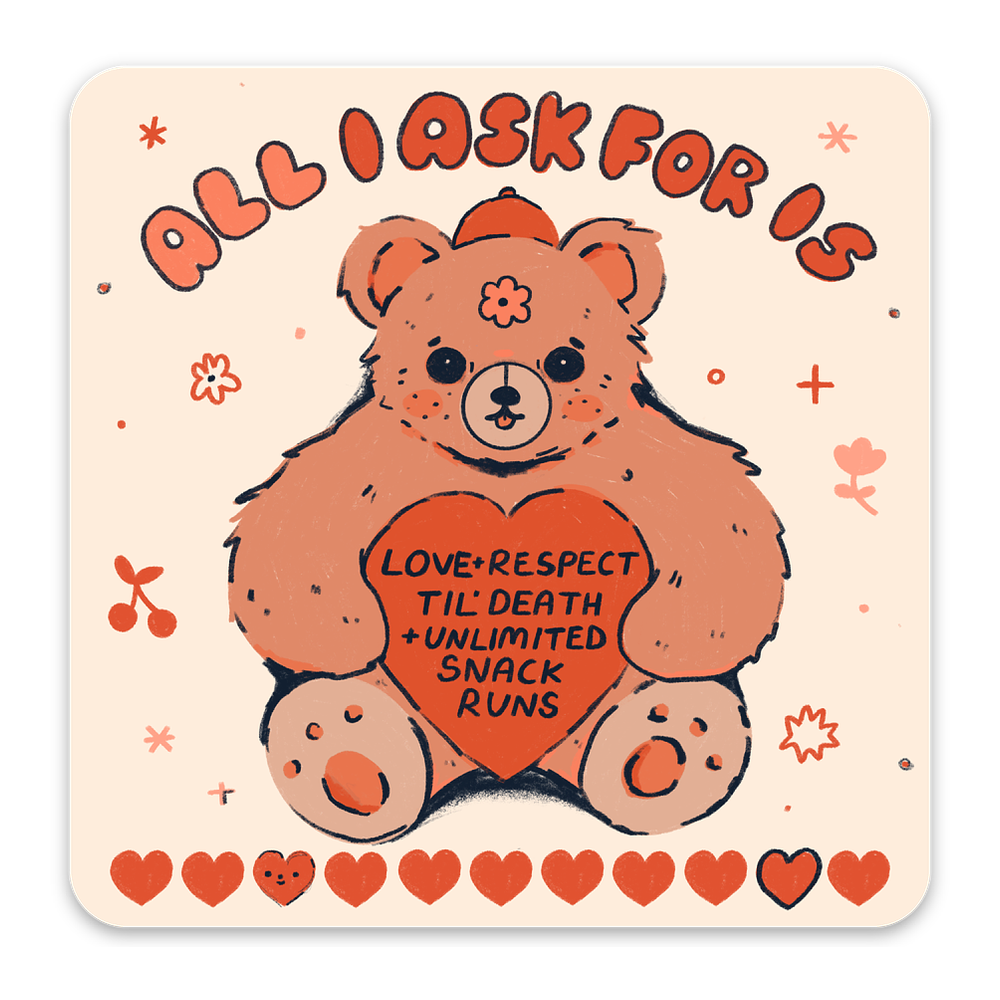 All I Ask For Is Love Vinyl Sticker Decal