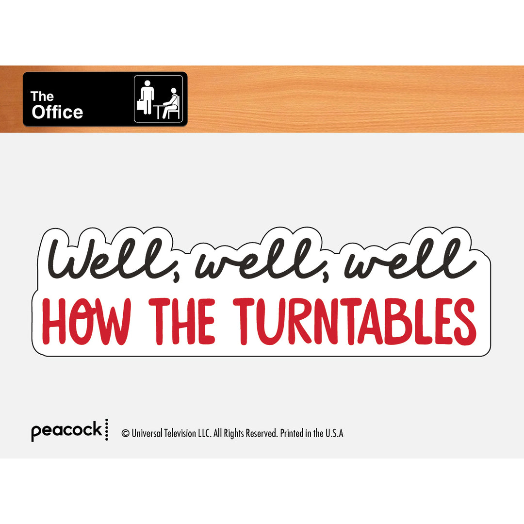 The Office - Well How the Turntables Vinyl Sticker Decal