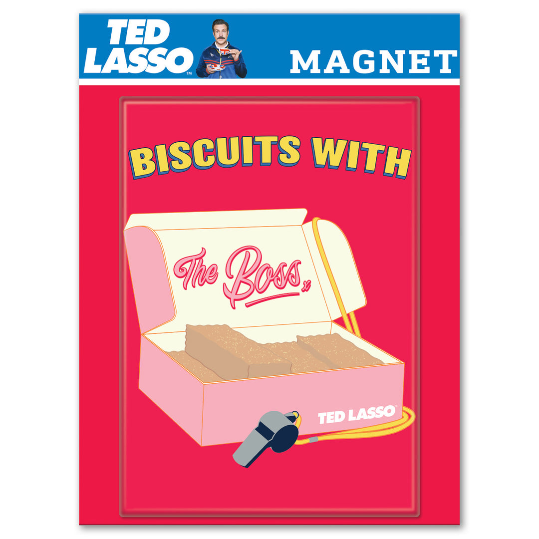 Ted Lasso Biscuits with the Boss Magnet