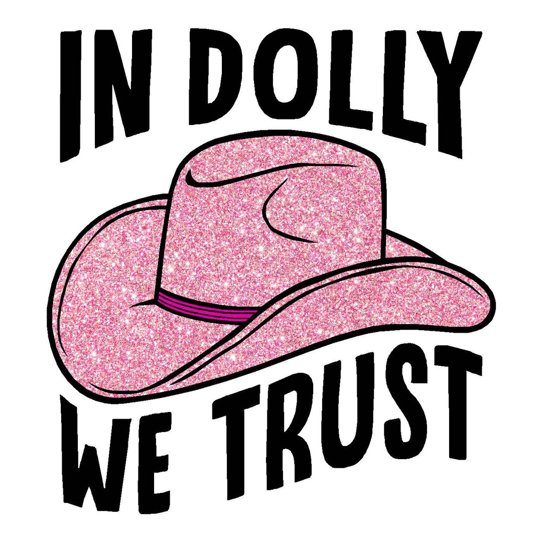 In Dollly We Trust Vinyl Sticker Decal